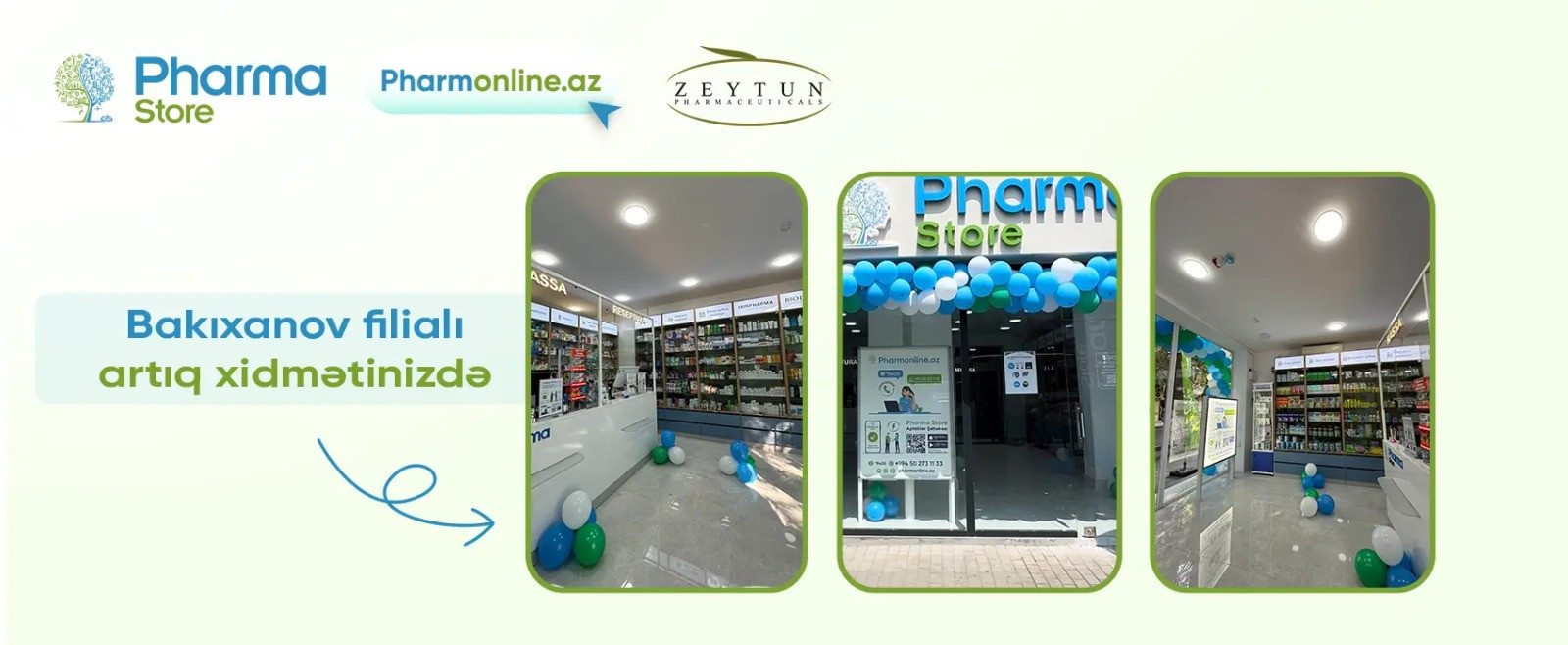 Pharmastore Bakıxanov  aptek filialının açılışı 