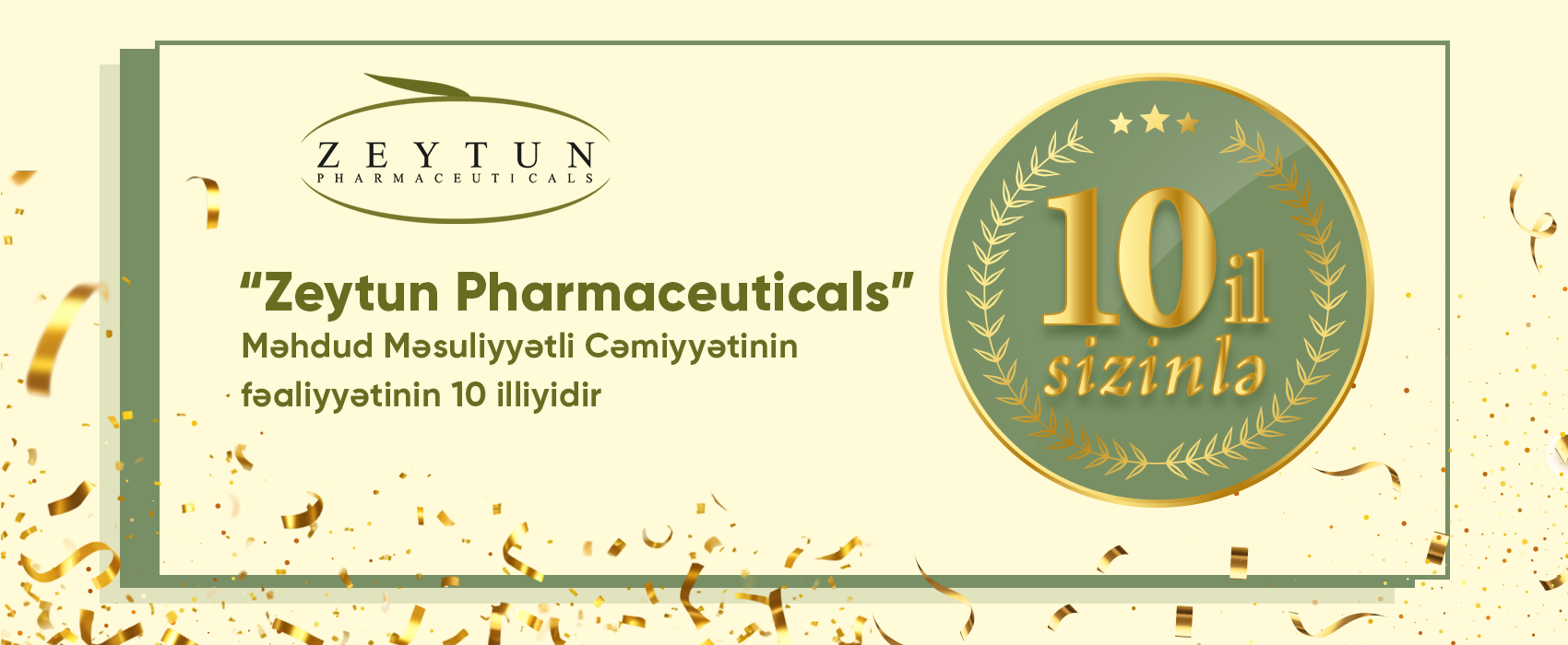   Sağlamlığınızı düşünən apteklər şəbəkəsi – “Zeytun Pharmaceuticals”  10 il SİZİNLƏ