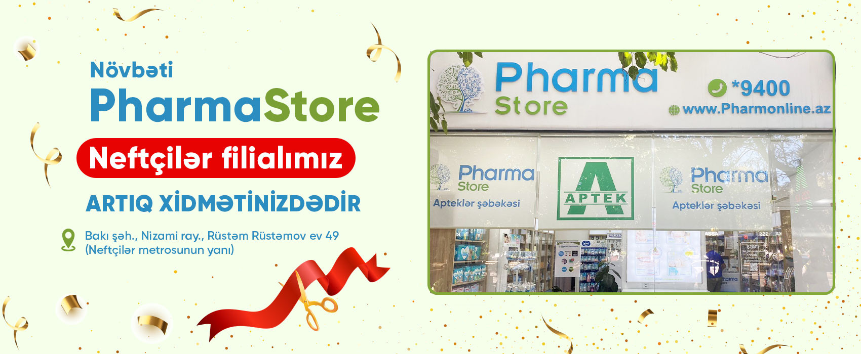 Pharmastore yeni filialını açıq elan edib